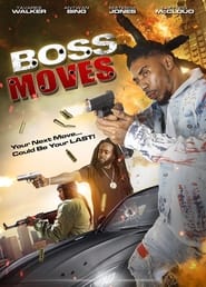 Boss Moves' Poster