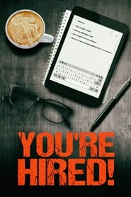 Youre Hired' Poster