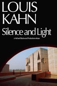 Louis Kahn Silence and Light' Poster