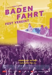 BADENFAHRT  FEST VEREINT' Poster