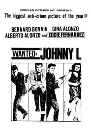 Wanted Johnny L' Poster