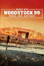 Woodstock 99 Peace Love and Rage' Poster
