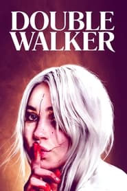 Double Walker' Poster
