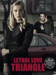 Lethal Love Triangle' Poster