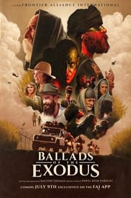 Ballads of the Exodus' Poster