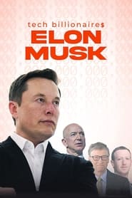 Tech Billionaires Elon Musk