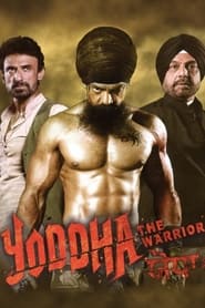 Yoddha The Warrior' Poster
