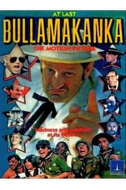 At Last Bullamakanka The Motion Picture' Poster