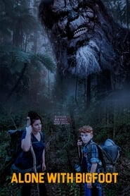 Alone with Bigfoot' Poster