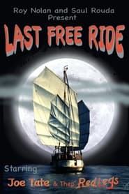 Last Free Ride' Poster