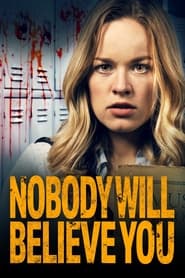 Nobody Will Believe You' Poster