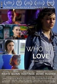 Who We Love' Poster