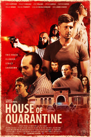House Of Quarantine' Poster