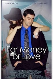 For Money or Love' Poster