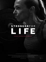 Stronger for Life' Poster