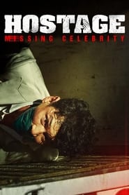 Hostage Missing Celebrity' Poster