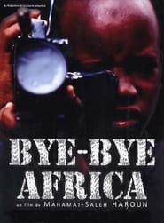 Bye Bye Africa' Poster
