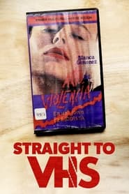 Straight to VHS' Poster