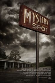 Mystery Spot' Poster