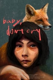 Baby Dont Cry' Poster