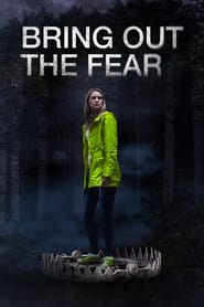 Bring Out the Fear' Poster