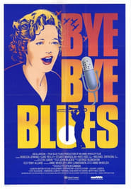 Bye Bye Blues' Poster