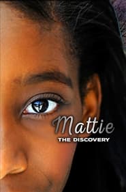 Mattie the Discovery' Poster