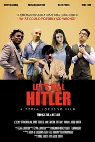 Lets Kill Hitler' Poster