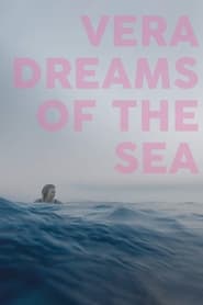 Vera Dreams of the Sea' Poster