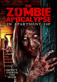 The Zombie Apocalypse in Apartment 14F' Poster