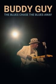 Buddy Guy The Blues Chase The Blues Away' Poster