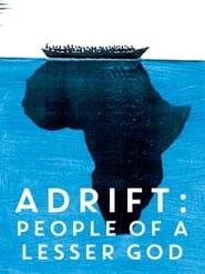 Adrift People of a Lesser God' Poster