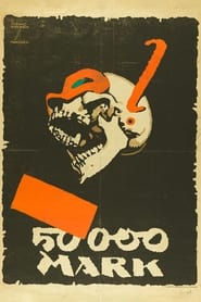Der Totenkopf 50 000 MarkPrmienfilm' Poster