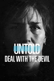 Streaming sources forUntold Deal with the Devil