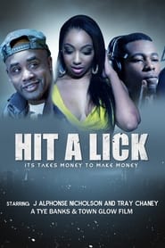 Hit a Lick' Poster