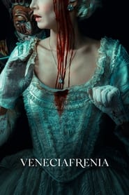 Veneciafrenia' Poster