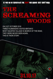 The Screaming Woods' Poster
