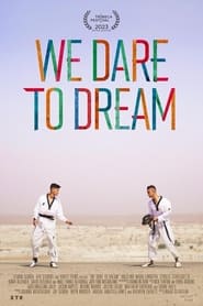 We Dare to Dream' Poster
