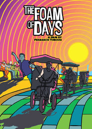 The Foam of Days' Poster