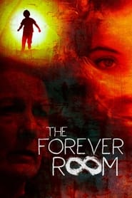 The Forever Room' Poster