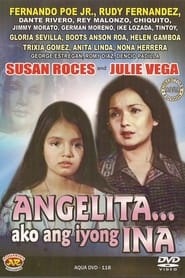 Angelita Ako Ang Iyong Ina' Poster