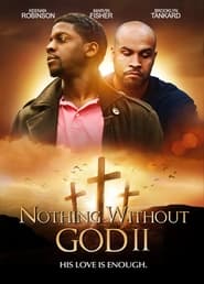 Nothing Witout God II' Poster