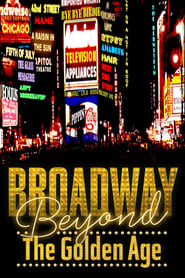 Broadway Beyond the Golden Age