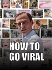 How To Go Viral' Poster