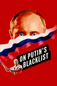 On Putins Blacklist' Poster