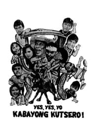 Yes Yes Yo Kabayong Kutsero' Poster