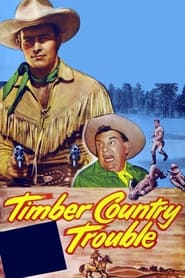 Timber Country Trouble' Poster