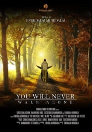 You Will Never Walk Alone' Poster