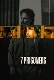 7 Prisoners' Poster
