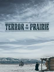Streaming sources forTerror on the Prairie